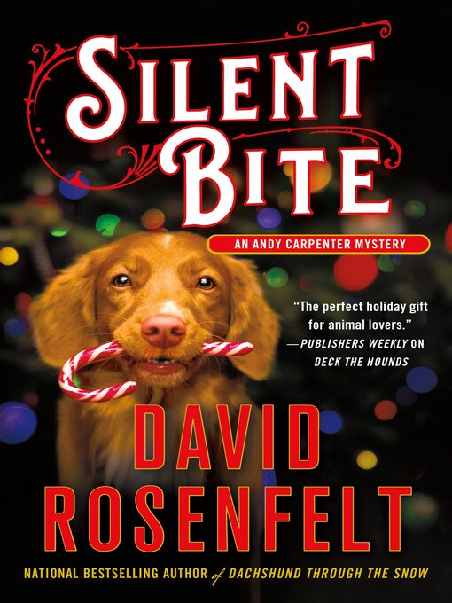 Title details for Silent Bite by David Rosenfelt - Wait list